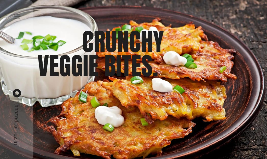 Crunchy veggie bites.