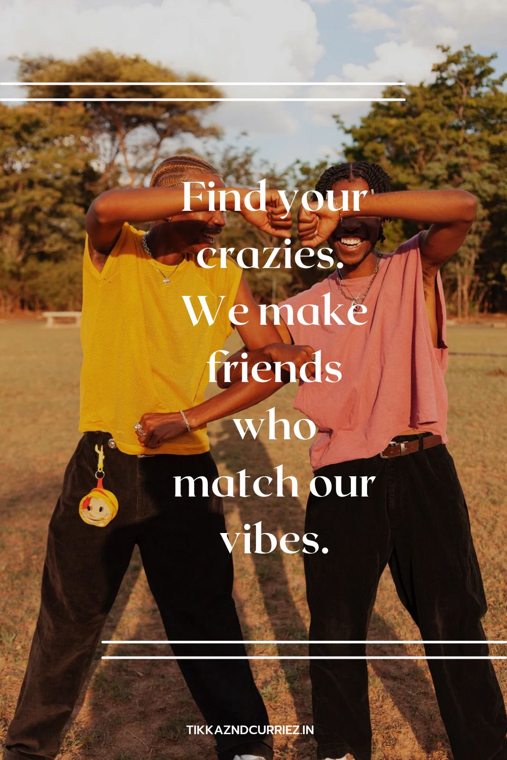 findyourcrazieswemakefriendswhomatchourvibes5275755209222310921.jpg